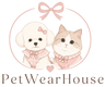 Pet Wear House - Home